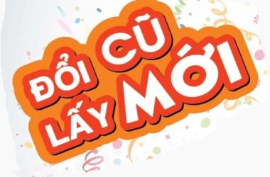 Chính sách thu cũ đổi mới